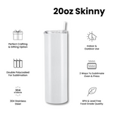 Skinny Tumbler - Sublimacion